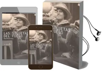 Descargar AudioLibro Las Siluetas del Fuego de Elisa Arraiz Lucca año 2011