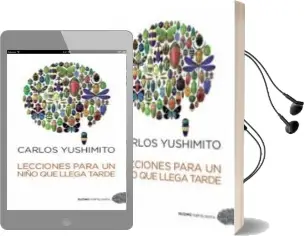 Descargar AudioLibro Lecciones para un Niño que Llega Tarde de Carlos Yushimito año 2011