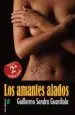 AudioLibro Los Amantes Alados (2ª Ed.) de Guillermo Sendra Guardiola