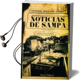 Descargar AudioLibro Noticias de Sampa de Antonio Delgado Ferro año 2011