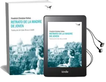 Descargar AudioLibro Retrato de la Madre de Joven de Friedrich Christian Delius año 2011