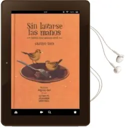 Descargar AudioLibro Sin Lavarse las Manos: Cuentos para Antes de Comer de Gustavo Duch año 2011