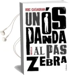 Descargar AudioLibro Un os Panda al pas Zebra de Roc Casagran año 2011