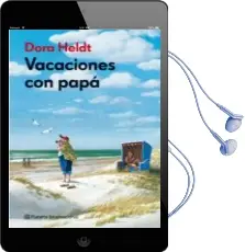 Descargar AudioLibro Vacaciones con Papa de Dora Heldt año 2011