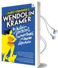 Descargar AudioLibro Wendolin Kramer de Laura Fernandez año 2011