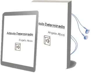 Descargar AudioLibro Articulo Determinado de Angela Abos año 2011