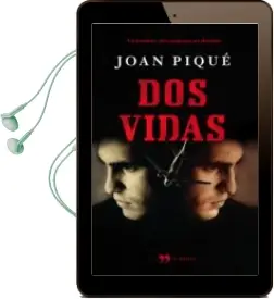 Descargar AudioLibro Dos Vidas: Un Hombre, dos Mujeres, un Destino de Joan Pique año 2011