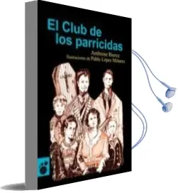 Descargar AudioLibro El Club de los Parricidas de Ambrose Bierce año 2011
