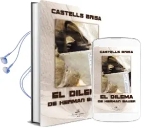Descargar AudioLibro El Dilema de Herman Bauer de Miquel Castells Brisa año 2011