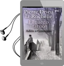 Descargar AudioLibro El Fuego Fatuo: Adios a Gonzague de Pierre Drieu La Rochelle año 2011