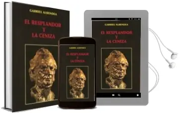 Descargar AudioLibro El Resplandor y la Ceniza de Gabriel Albendea año 2011