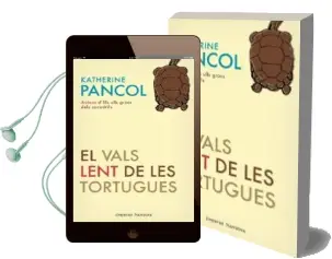 Descargar AudioLibro El Vals Lent de les Tortugues de Katherine Pancol año 2011