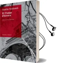 Descargar AudioLibro El Viatge d Hivern de Amelie Nothomb año 2011