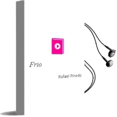 Descargar AudioLibro Frio de Rafael Pinedo año 2011