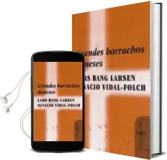 Descargar AudioLibro Grandes Borrachos Daneses de Ignacio Vidal Folch año 2011