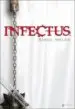 AudioLibro Infectus de Angel Villan Polo