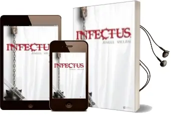 Descargar AudioLibro Infectus de Angel Villan Polo año 2011