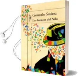 Descargar AudioLibro Las Fuentes del Nilo de Gonzalo Suarez año 2011