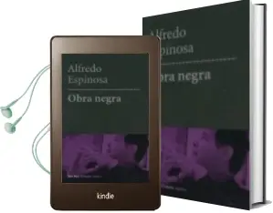 Descargar AudioLibro Obra Negra de Alfredo Espinosa año 2011