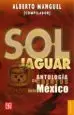 AudioLibro Sol Jaguar: Antologia de Cuentos Sobre Mexico de Alberto (Comp.) Manguel