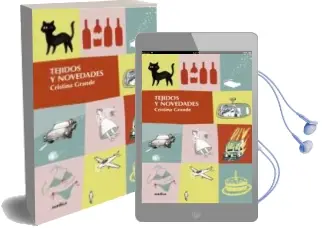 Descargar AudioLibro Tejidos y Novedades de Cristina Grande año 2011