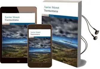 Descargar AudioLibro Tramuntana de Xavier Moret año 2011
