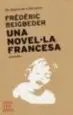 AudioLibro Una Novel·La Francesa de Frederic Beigbeder
