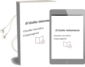 Descargar AudioLibro El Exilio Voluntario de Claudio Ferrufino Coqueugniot año 2011