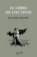 AudioLibro El Libro de los Vivos de Juan De Madre