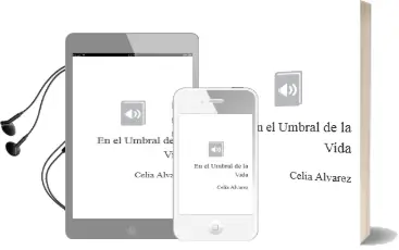 Descargar AudioLibro En el Umbral de la Vida de Celia Alvarez año 2011