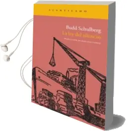 Descargar AudioLibro La ley del Silencio de Budd Schulberg año 2011