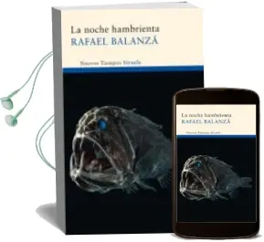 Descargar AudioLibro La Noche Hambrienta de Rafael Balanza año 2011