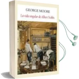 Descargar AudioLibro La Vida Singular de Albert Nobbs de George Moore año 2011