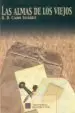 AudioLibro Las Almas de los Viejos de Rafael Domingo Caro Suarez