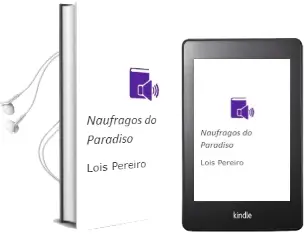 Descargar AudioLibro Naufragos do Paradiso de Lois Pereiro año 2011
