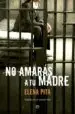 AudioLibro No Amaras a tu Madre de Elena Pita