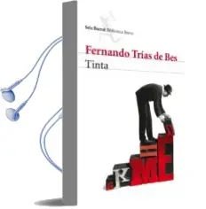 Descargar AudioLibro Tinta de Fernando Trias De Bes año 2011