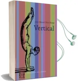 Descargar AudioLibro Vertical de Juan Manuel Perez Rayego año 2011