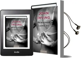 Descargar AudioLibro 26617C Personas Como yo. de John Irving año 2012