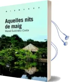 Descargar AudioLibro Aquelles Nits de Maig de Manel Subirats I Costa año 2012