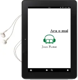 Descargar AudioLibro Ara o mai de Joan Fuster año 2012