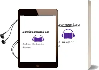 Descargar AudioLibro Brokermaniac de Julio Holgado Gomez año 2012