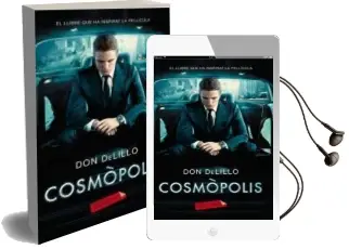 Descargar AudioLibro Cosmpolis de Don Delillo año 2012