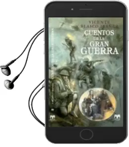 Descargar AudioLibro Cuentos de la Gran Guerra de Vicente Blasco Ibañez año 2012