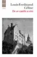 AudioLibro De un Castillo a Otro de Louis Ferdinand Celine