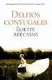AudioLibro Delitos Conyugales (Premio Ciudad de Cartagena 2011) de Elitte Abecassis