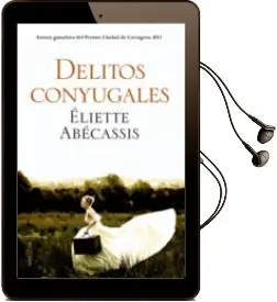 Descargar AudioLibro Delitos Conyugales (Premio Ciudad de Cartagena 2011) de Elitte Abecassis año 2012