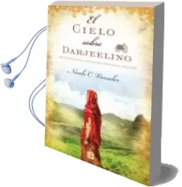 Descargar AudioLibro El Cielo Sobre Darjeeling de Nicole Vosseler año 2012