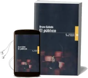 Descargar AudioLibro El Publico de Bruno Galindo año 2012