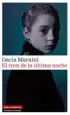 AudioLibro El Tren de la Ultima Noche de Daci Maraini